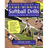Los mejores  - Coachs Guide to Game-Winning Softball Drills: Developing the Essential Skills in Every Player [Idioma Inglés]